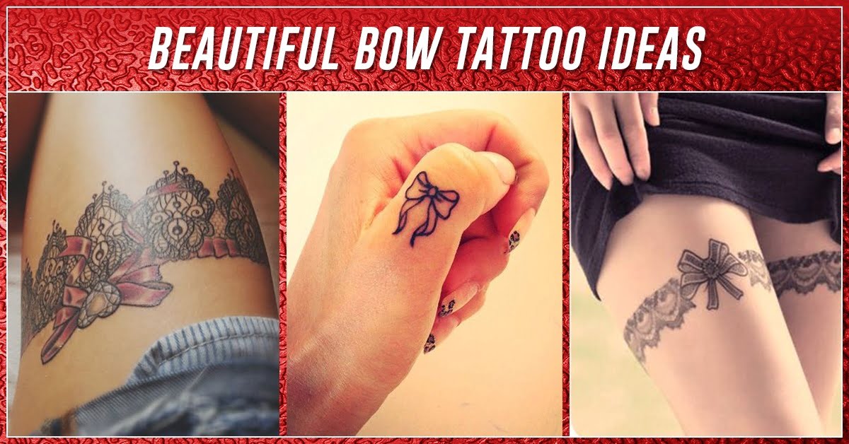 60 Sexy Bow Tattoos that will Definitely Turn Heads in 2022